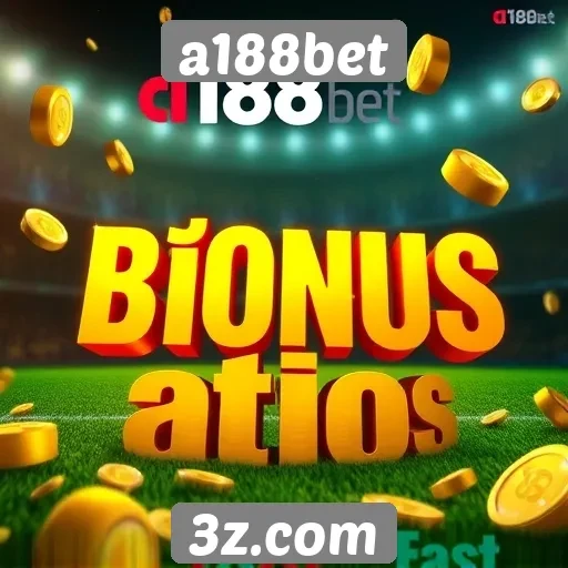 Como funciona o sistema de bônus da a188bet